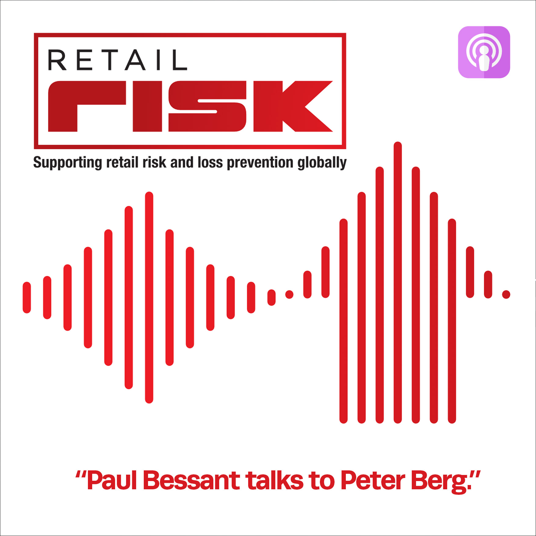 Retail Risk Podcast host talks to Peter Berg